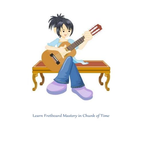 Fretboard Mastery For Better Songwriting