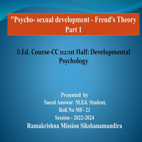 Psycho Sexual development Part 1