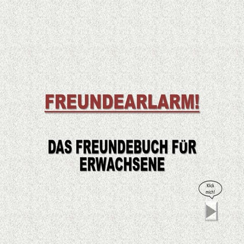 Freundearlarm!