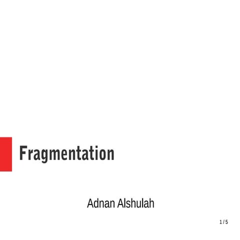 File Fragmentation