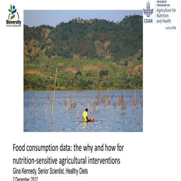 Food consumption data: the why and how for nutrition-sensitive agricultural i...