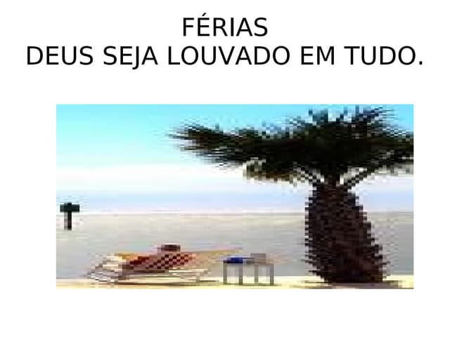 FéRias