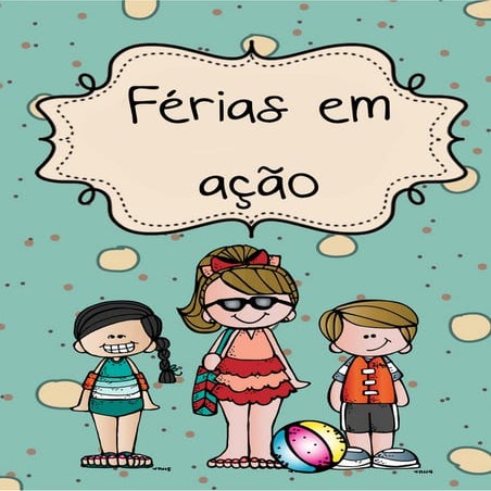 Férias em ação