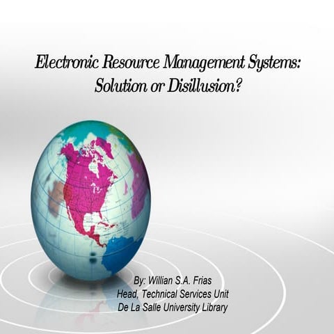 Electronic Resource Management Systems