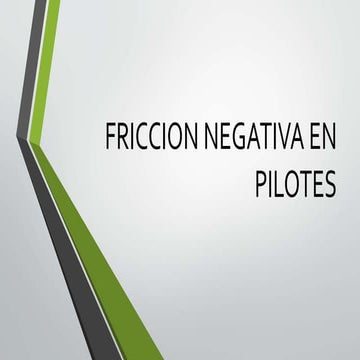 Friccion negativa-en-pilotes