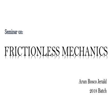 Frictionless mechanics