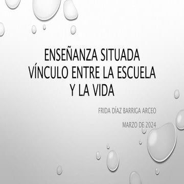 Frida Díaz Barriga enseñanza situada.pptx