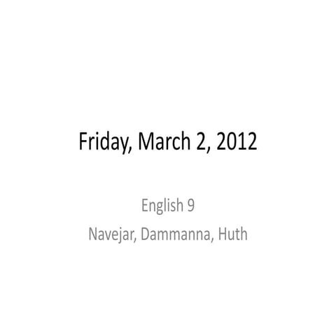 Friday, march 2, 2012