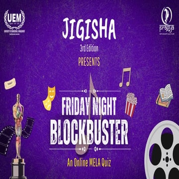 Friday Night Blockbuster 2024 - Online MELA Quiz, Jigisha 3.0