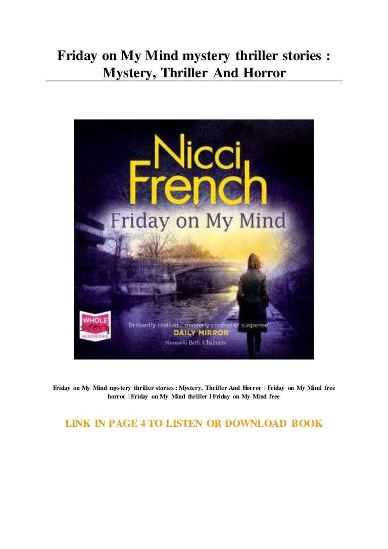 Friday On My Mind Mystery Thriller Stories Mystery Thriller And