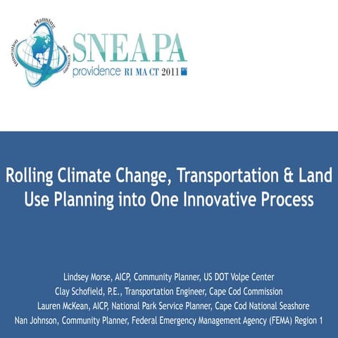 Rolling Climate Change, Transportation & Land Use Planning into One Innovativ...