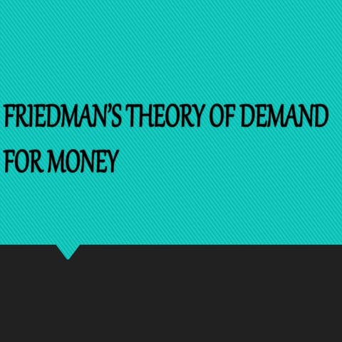 Friedmans theory of demand