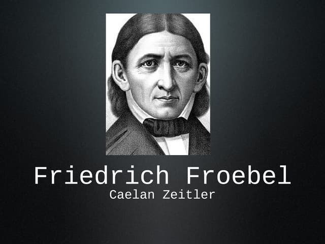 Fredrich froebel. | PPTX