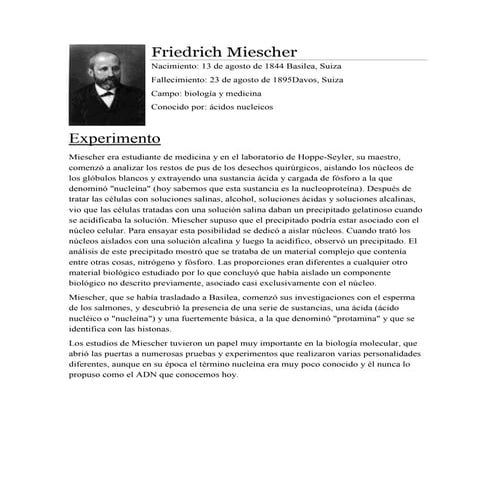 Friedrich Miescher, Frederick Griffith, Oswald Avery