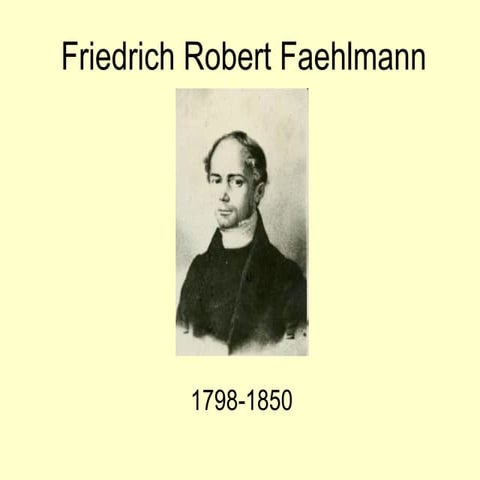 Friedrich Robert Faehlmann | PPT