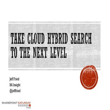 Take Cloud Hybrid Search to the Next Level
