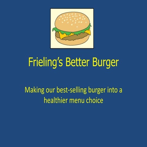 Frieling better burger