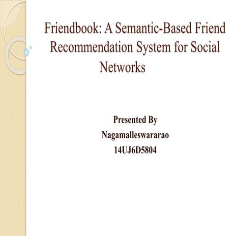 Friendbook a semantic based friend recommendation system for social networks