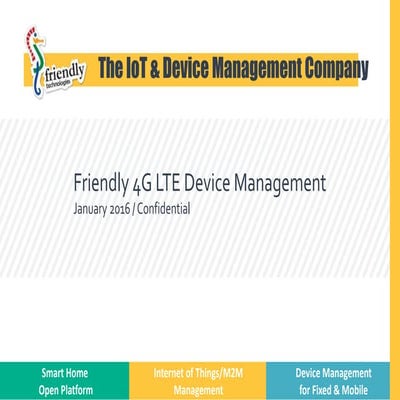  4G LTE Device Management for Accelerated Wireless Broadband
