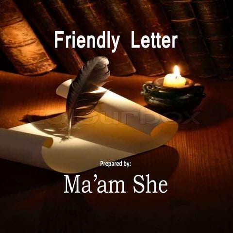 Friendly letter