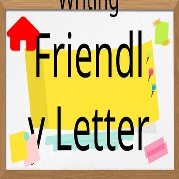 Friendly_Letter grade 1  thanks to my mom.pptx
