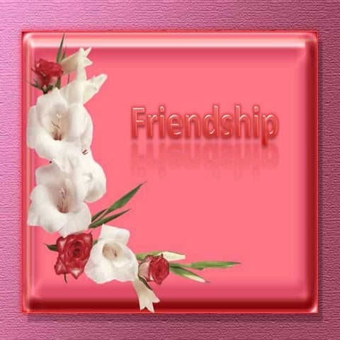 Friendship | PPT