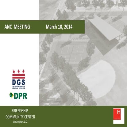 Friendship Community Center Presentation at ANC Meeting (April 10, 2014)