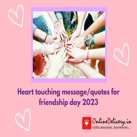 Heart touching message/quotes for friendship day 2023