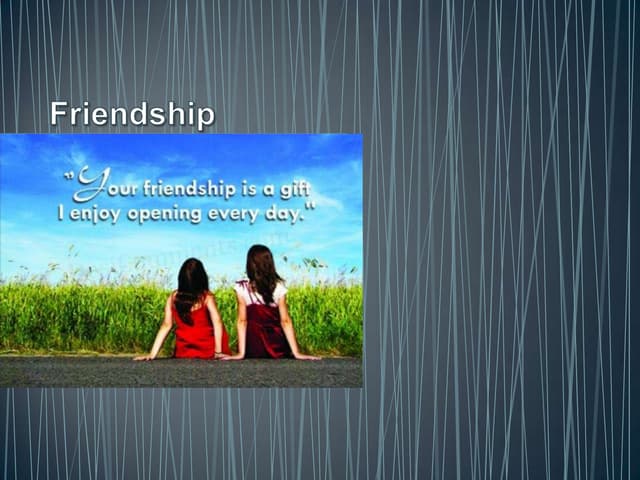 Friendship ppt