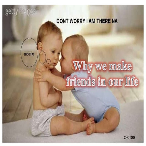 Friends is important