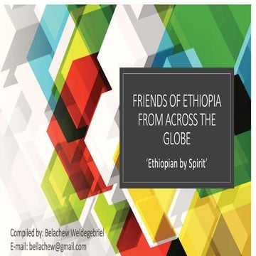 Friends of Ethiopia from across the Globe.pptx