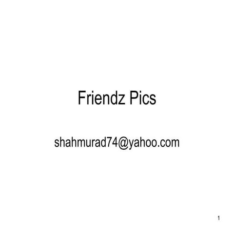 Friendz pics
