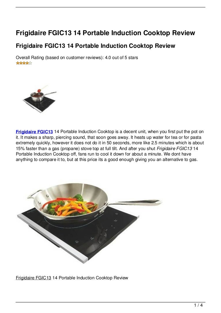 Frigidaire Fgic13 14 Portable Induction Cooktop Review
