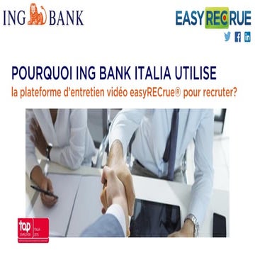 Pourquoi ING BANK utilise easyRECrue pour recruter ?