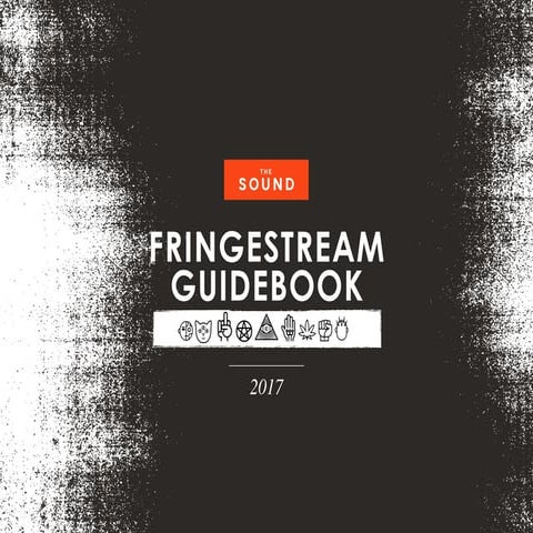 The Sound's Fringestream Guidebook 2017