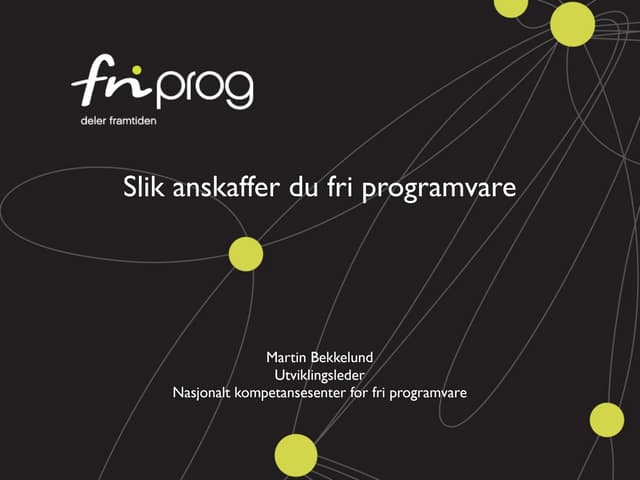 Slik anskaffer du fri programvare