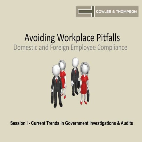 Avoiding Workplace Pitfalls - Domestic and Foreign Employee Compliance