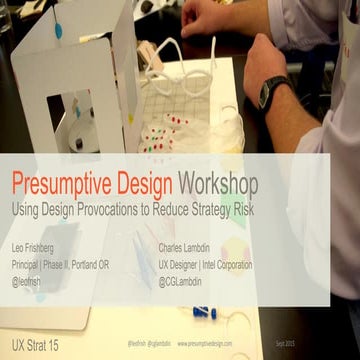 UX STRAT USA, Leo Frishberg and Dr. Charles Lambdin, "Presumptive Design Work...