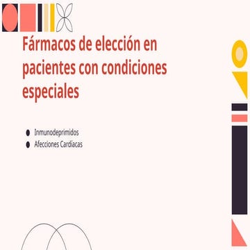 Fármacos en situaciones epeciales Inmunomoduladores y afecciones cardiacas.pptx