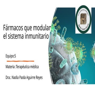 Fármacos que modulan el sistema inmunitario.pptx