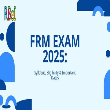 FRM Exam 2025: Syllabus, Eligibility & Important Dates
