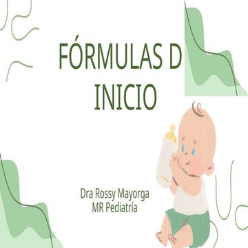 formulas de inicio en pediatria datos de interes