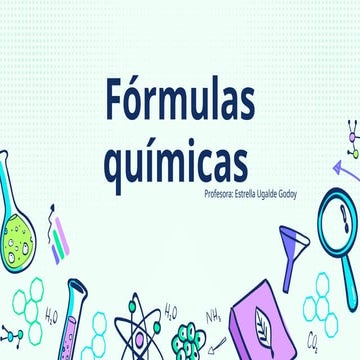 Formulas químicas.pptx