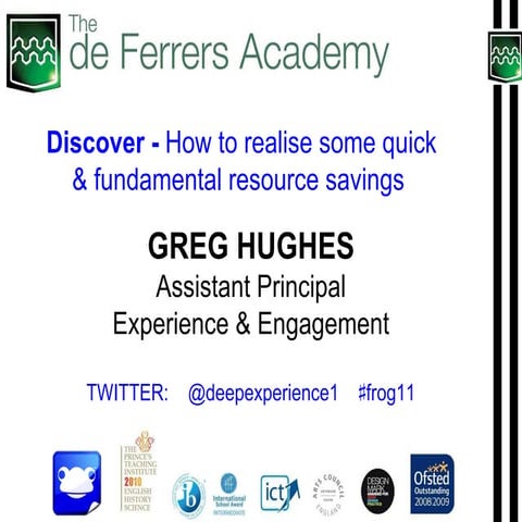 The de Ferrers Academy Presentation