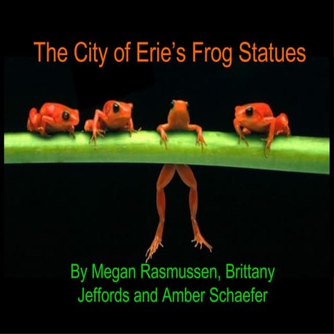 Erie, PA Frog Statues