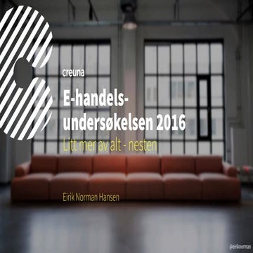 E-handelsundersøkelsen 2016 og trender