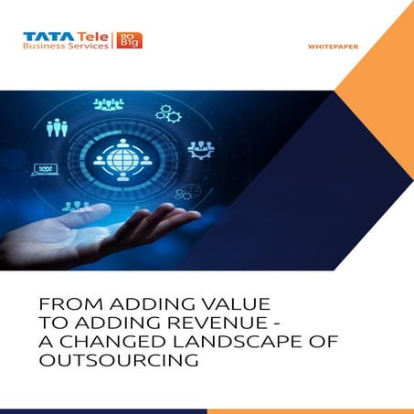 from-adding-value-to-adding-revenue-a-changed-landscape-of-outsourcing.pdf