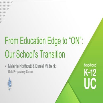 From Education Edge to On - Our School's Transition
