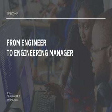 From Engineer to Engineering Manager | PDF