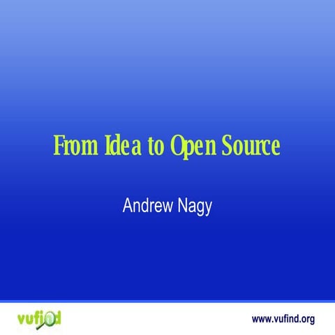 From Idea to Open Source